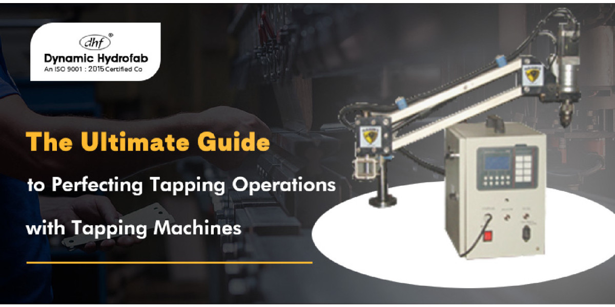 Guide to Perfecting Tapping Operations with Tapping Machines