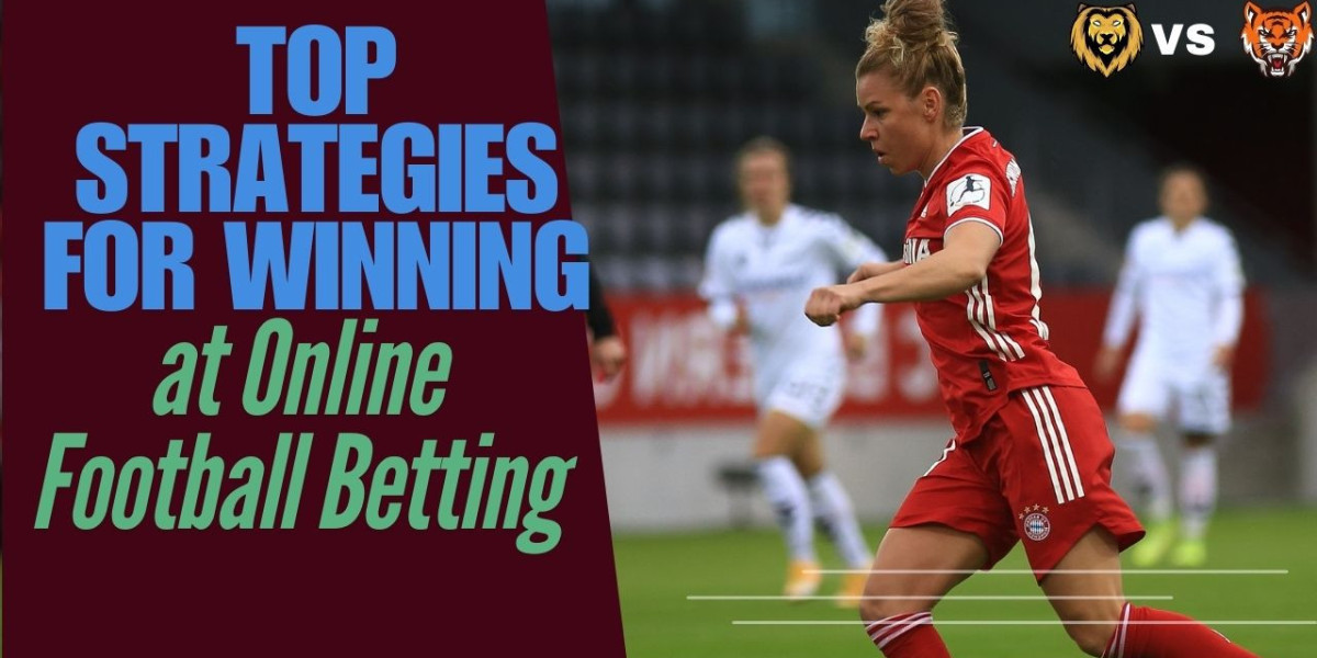 Top Strategies for Winning at Online Football Betting